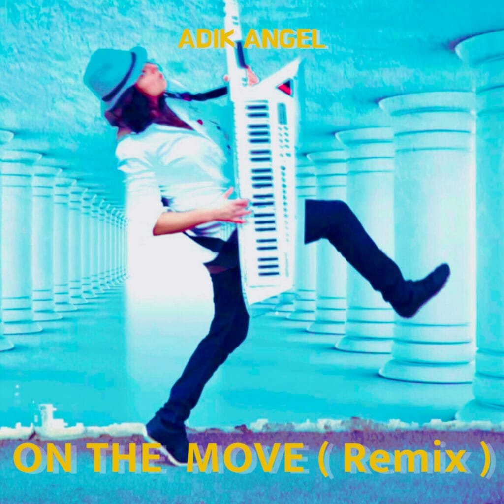 Adik Angel - On the Move Remix - Cover Artwork