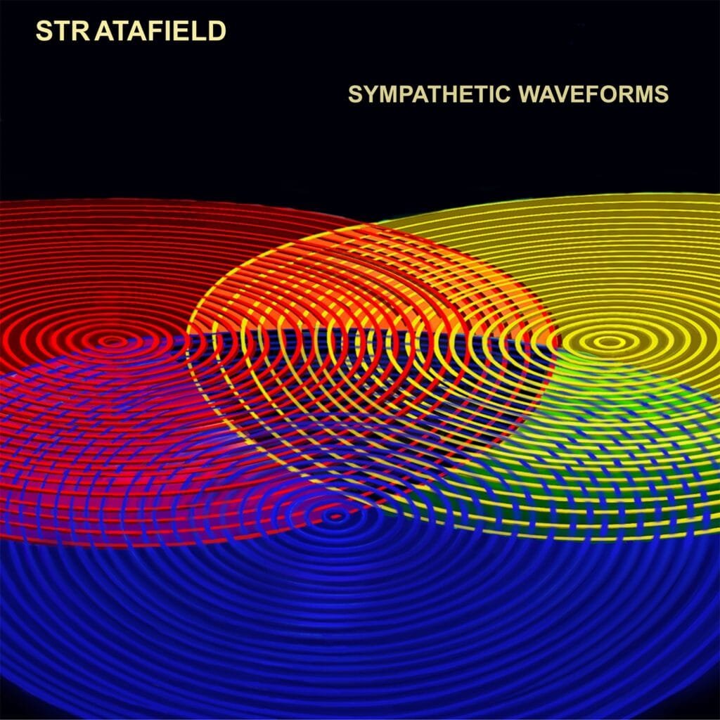 Stratafield - Sympathetic Waveforms - Cover Artwork