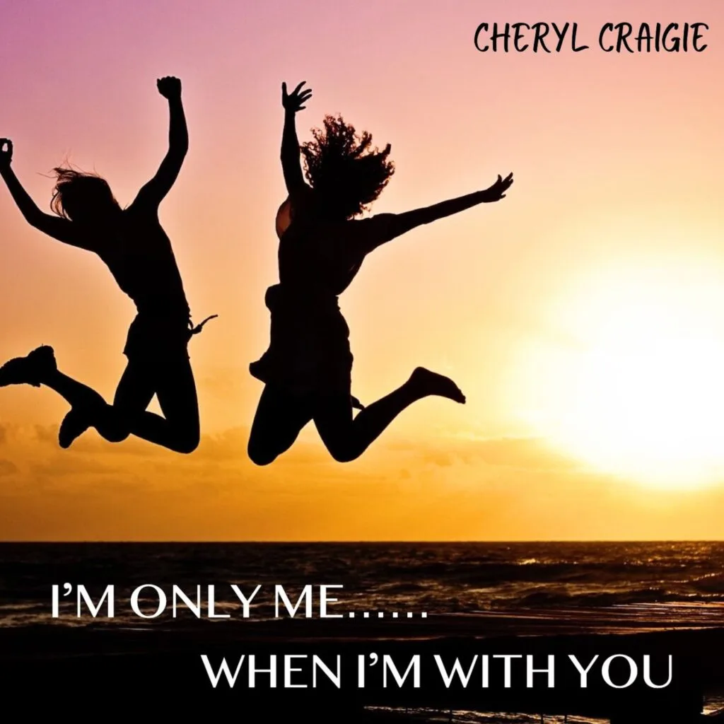 Cheryl Craigie - I’m Only Me When I’m With You (Cover) - Cover Artwork
