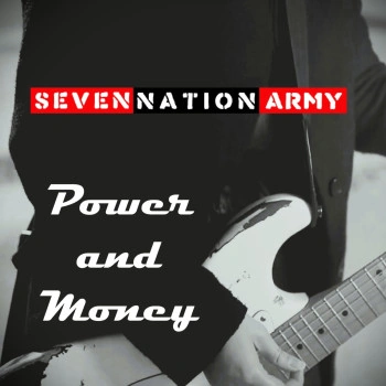 Power and Money Is Seven Nation Army's 80s Rock and Electro Pop Fusion