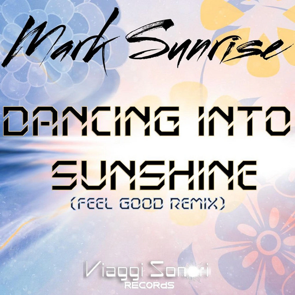 Dancing Into Sunshine Sends Mark Sunrise From Piano Roots To The Dance Floor
