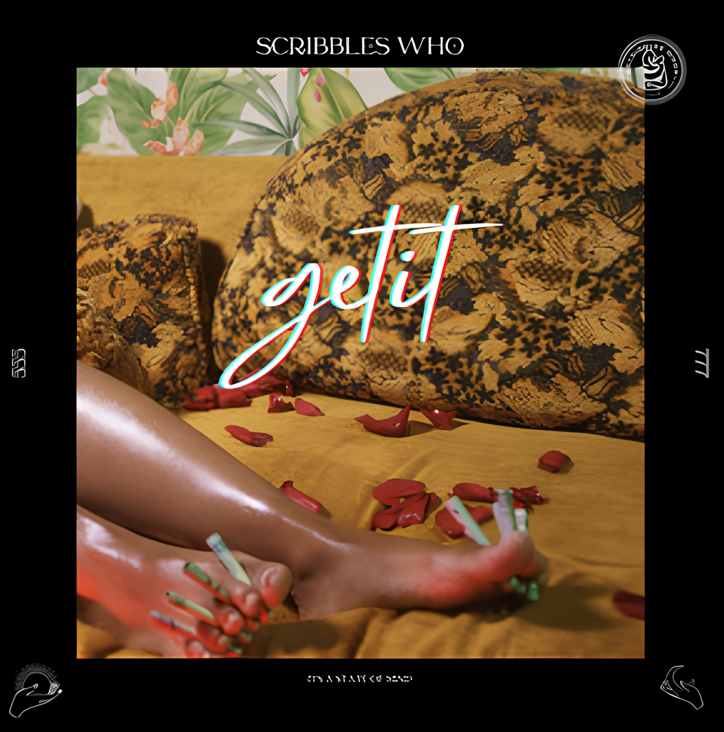 Scribbles Who Turns Ambition Into an R&B Anthem on "Get It"
